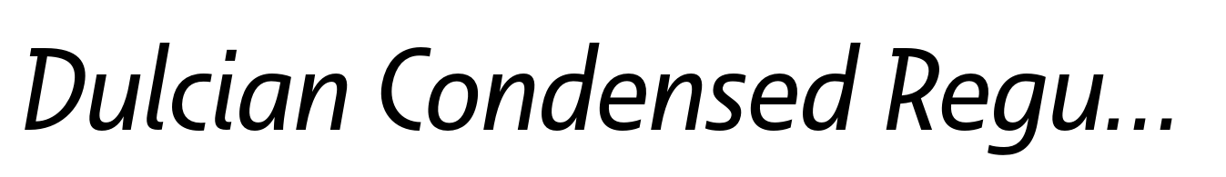Dulcian Condensed Regular Italic